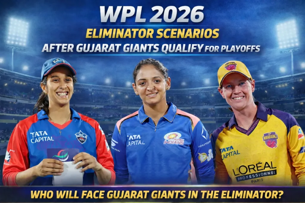 WPL 2026 Eliminator Scenarios After Gujarat Giants Qualify for Playoffs WPL 2026 Eliminator Scenarios After Gujarat Giants Qualify for Playoffs