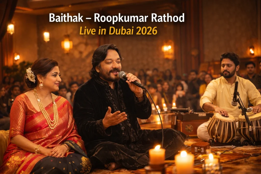 Baithak – Roopkumar Rathod Live in Dubai 2026