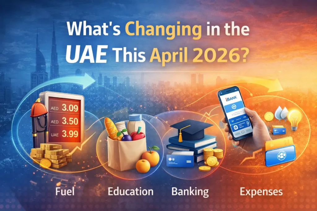 What’s Changing in the UAE This April 2026