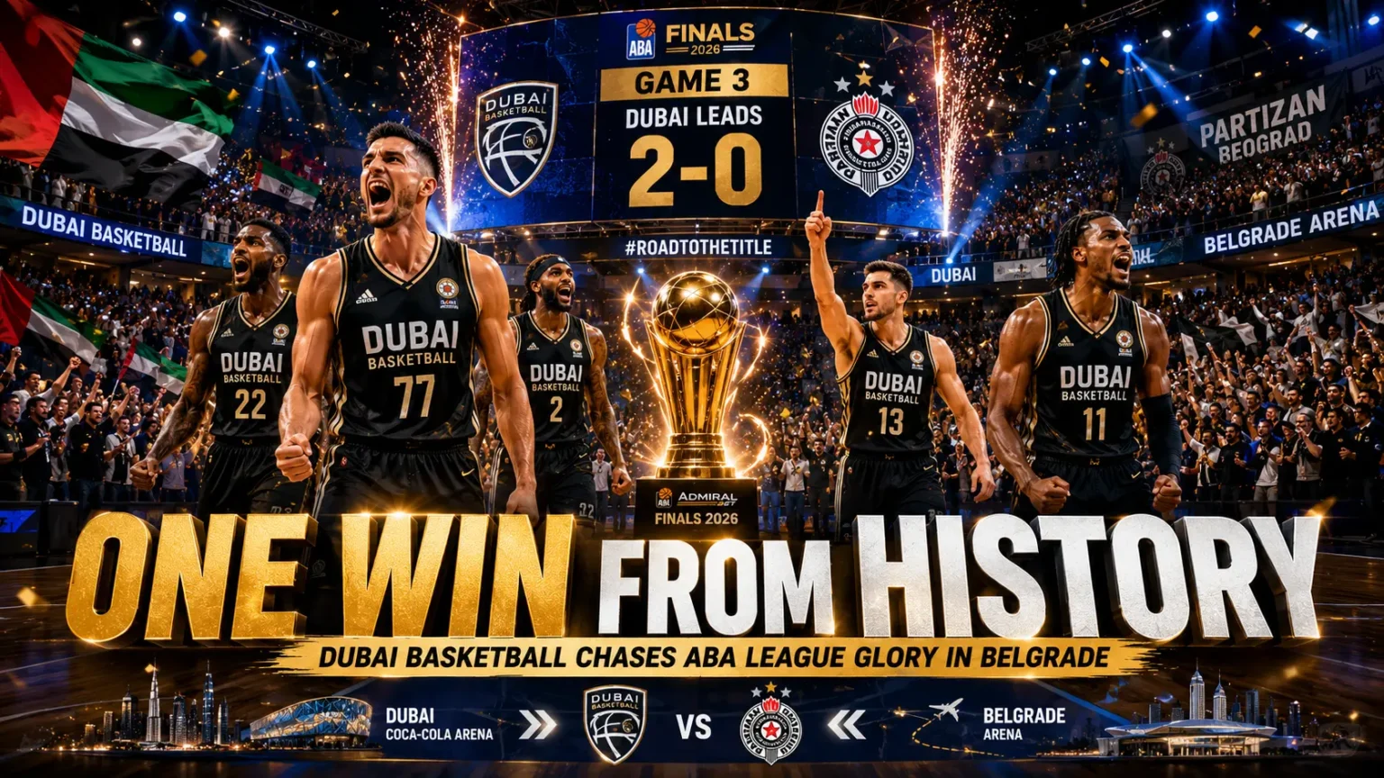 Dubai Basketball Are One Win Away From Making History in Belgrade Dubai Basketball Are One Win Away From Making History in Belgrade
