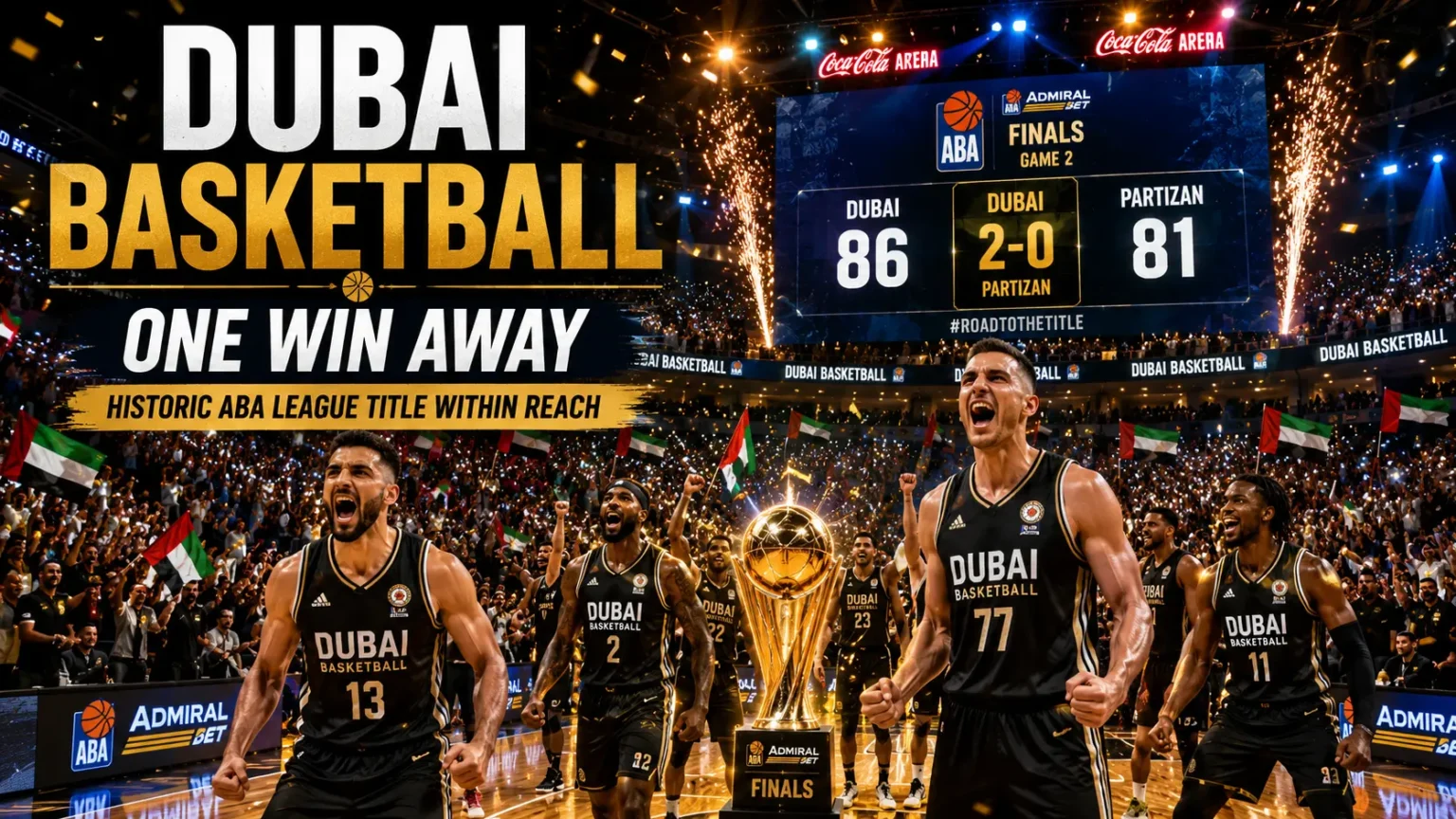 Dubai Basketball One Win Away from Historic ABA League Title After Stunning Partizan Again Dubai Basketball One Win Away from ABA League Title After Beating Partizan Again