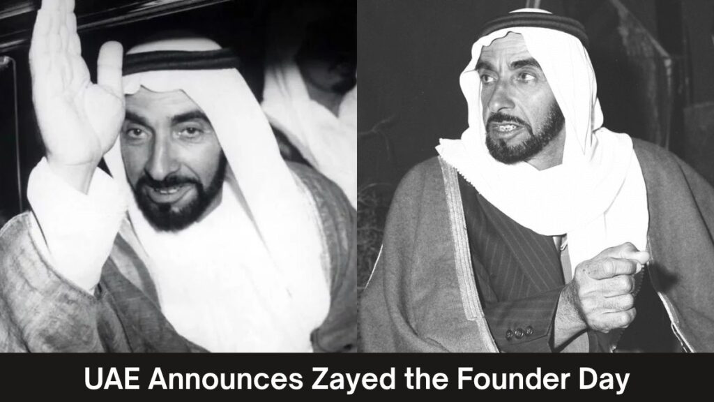 UAE Announces "Zayed the Founder Day": Date, Meaning, and Whether You Get a Day Off