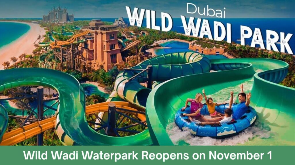 Wild Wadi Waterpark Reopens on November 1: Know Timings and Ticket Prices Before You Go Wild Wadi Waterpark Reopens on November 1